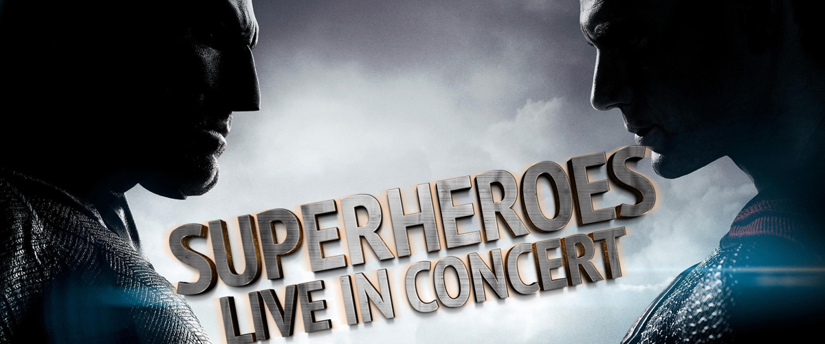 Superheroes in Concert - Marvel and D.C.